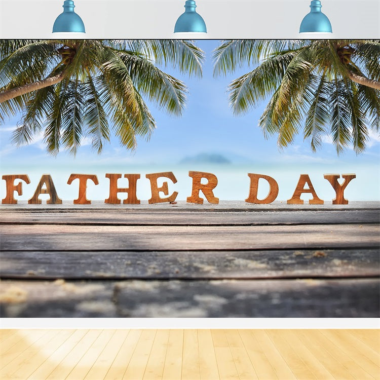 Fathers Day Photo Backdrop Ideas Wooden Lettering Beach Backdrop UK GQ2-233